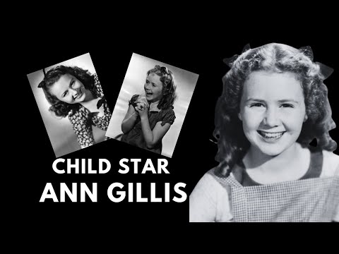 Ann Gillis: Hollywood’s Forgotten Child Star!