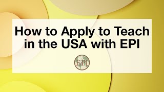 Webinar: How to Apply to Teach in the USA with EPI 12.13.22