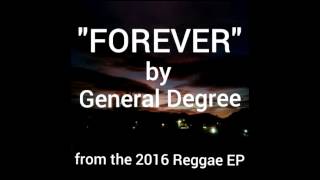 &quot;FOREVER&quot; by General Degree &quot;COLD HEART RIDDIM&quot; (Big Yard Records)