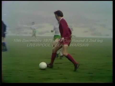 10/12/1975 Uefa Cup Round 3 2nd leg LIVERPOOL v SLASK WROCLAW
