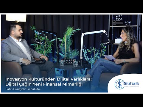 İnovasyon Kültüründen Dijital Varlıklara: Dijital Çağın Yeni Finansal Mimarlığı