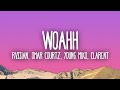 Rvssian Woahh Ft Omar Courtz Young Miko Clarent