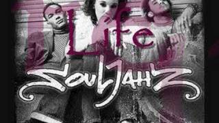 Souljahz-Life