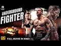 UNDERGROUND FIGHTER Hollywood Movie Hindi Dubbed William DeMeo Alec B Hindi Action Movie