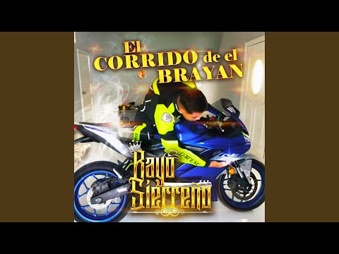 El corrido de el brayan