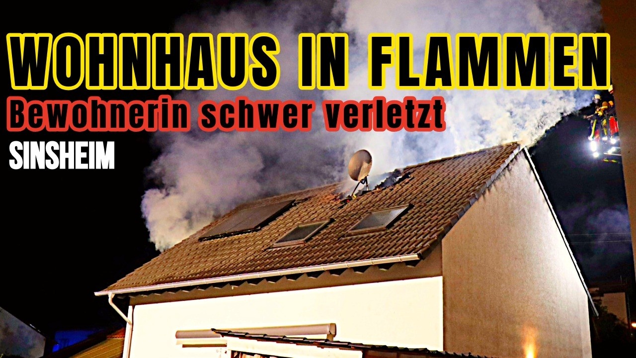 Wohnhaus in Flammen: Hauseigentümerin schwer verletzt – 300.000 Euro Schaden