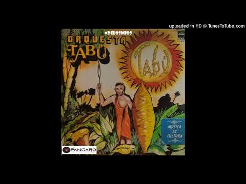Nuestra Musica - Orquesta Tabu