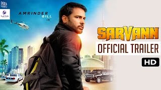 Sarvann Official Trailer  Amrinder Gill  Ranjit Ba