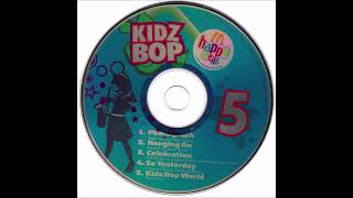 Kidz Bop Kids - McDonald&#39;s Kidz Bop [Disc 5]