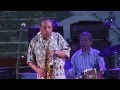 Lou Donaldson - "Blues Walk" [Béjar, SA. 2013/07/13]