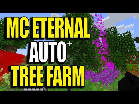 Minecraft MC Eternal Modpack Ep14 - How to AUTO Tree Farm