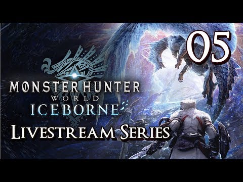 Monster Hunter World Iceborne - Livestream Part 5: Viper Tobi-Kadachi