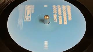 HANDS BURN - GOOD SHOT (SIGNUM REMIX)