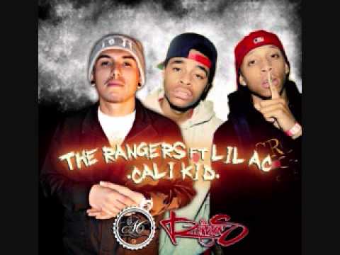 The Rangers ft. Lil A.C -Cali Kid