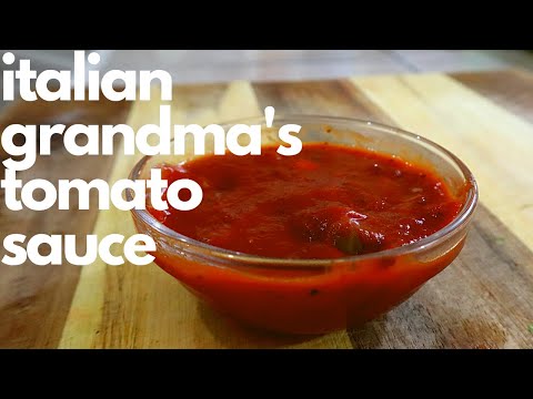 My Italian Grandma's Spaghetti Sauce / Tomato Sauce / Marinara Recipe