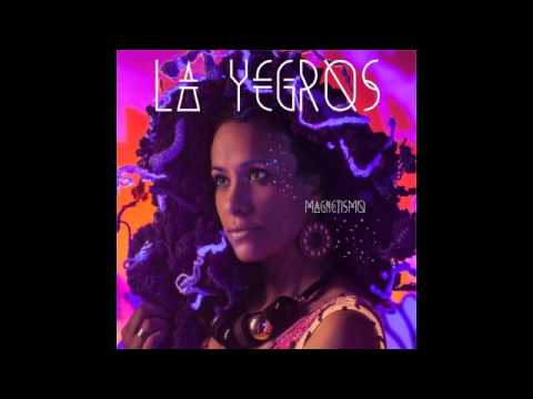 La Yegros - Magnetismo