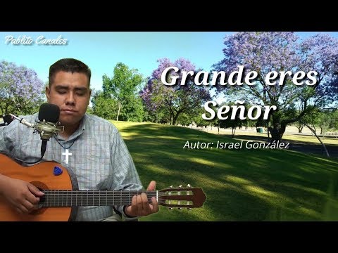Grande Eres Señor - Renovados En El Espíritu