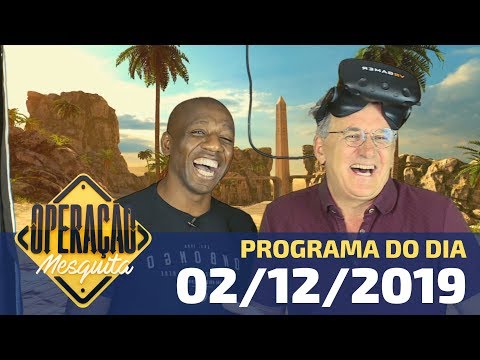 Operação Mesquita 02/12/2019 - Amaral na Realidade Virtual