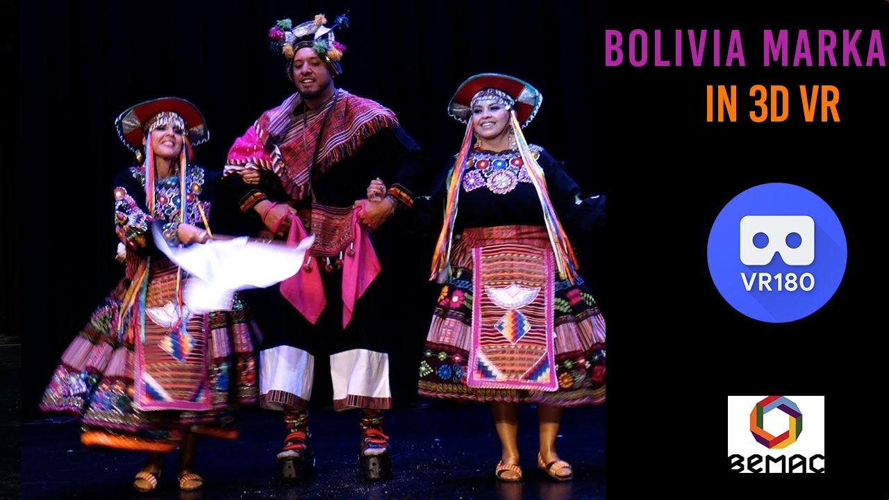 BEMAC presents Bolivia Marka in Virtual Reality