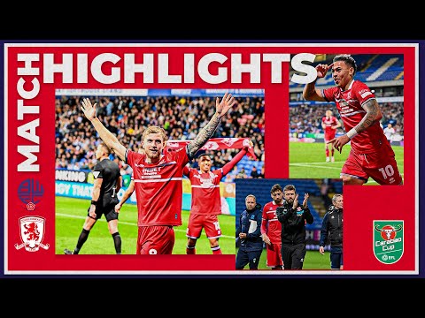 FC Bolton Wanderers 1-3 FC Middlesbrough   ( Carab...