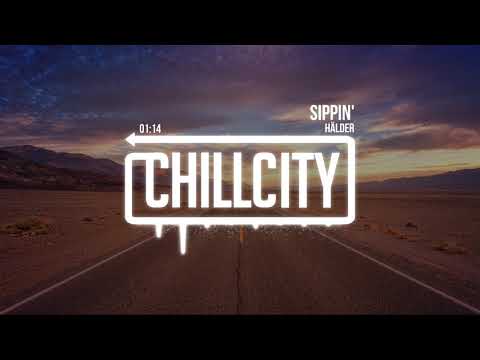 Hälder - Sippin'