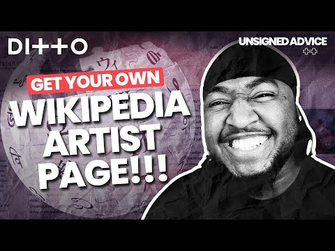 Get a Wiki Page for YOUR Music! | How to Create a Wikipedia Page for an Artist or Band | Ditto Music