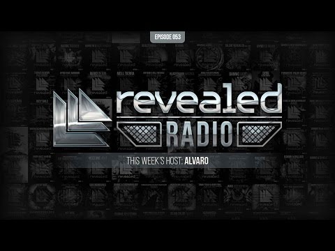 Revealed Radio 053 - Hosted by Alvaro