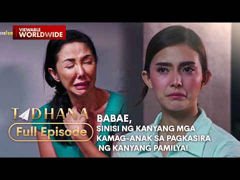 Babae, sinisi ng kanyang mga kamag-anak sa pagkasira ng kanilang pamilya! (Full Episode) | Tadhana