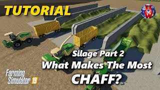 WHAT MAKES THE MOST CHAFF? - Farming Simulator 19 - FS19 Silage Tutorial