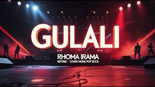 Download lagu KARAOKE | GULALI – RHOMA IRAMA | Pop Rock Version by RIFONIC mp3