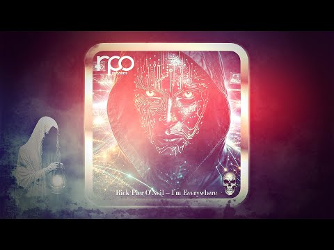 Rick Pier O'Neil – I’m Everywhere (RPO Part 1) [RPO Records]