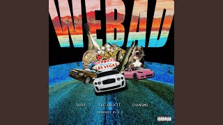 We Bad (Prod by D.O)