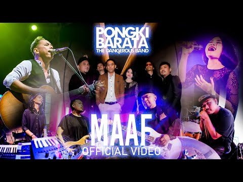 MAAF - Pongki Barata & The Dangerous Band  (Official Music Video)