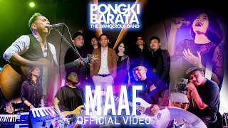 Download lagu MAAF - Pongki Barata & The Dangerous Band  mp3