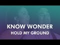 Hold My Ground