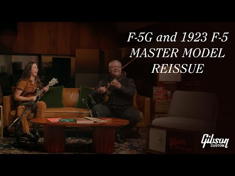 Sierra Hull and David Harvey Play the Gibson F-5G and 1923 F-5 Master Model Mandolin Reissue