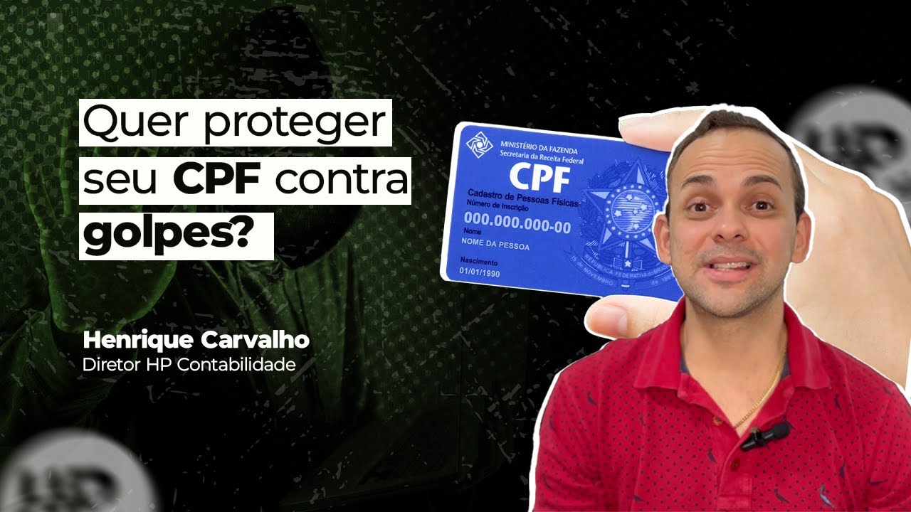 APRENDA COMO PROTEGER SEU CPF
