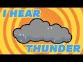 I Hear Thunder – Nursery Rhymes for Kids