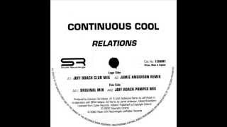 Continuous Cool - AA1 Relations (Original Mix)  (Relations EP)