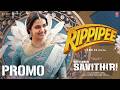 Rippipee Song Promo Sathyavan Savithiri Keerthy Suresh Mysskin Sam CS Praveen S Vijaay