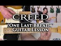 Creed One Last Breath Guitar Lesson