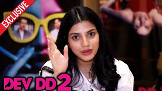 Dev DD Season 2 | Asheema Vardaan​ Exclusive Interview