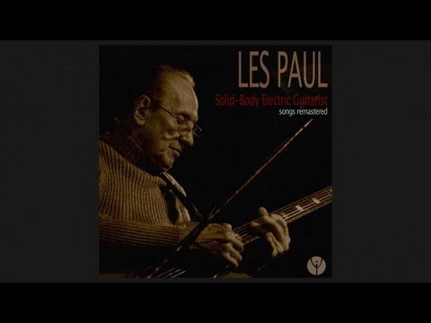 Les Paul - Bye Bye Blues (1953)