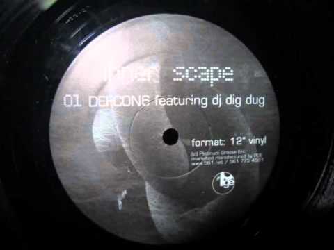 Defcon 6* Featuring DJ Dig Dug- Inner Scape