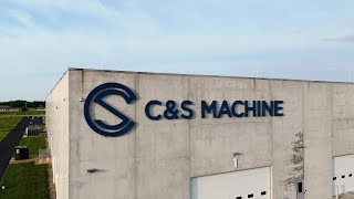Customer Spotlight - C&S Machine