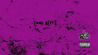 Vee Tha Rula - Look Alive (Remix)