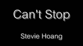 Stevie Hoang - Obsession / Can&#39;t Stop   * NEW 2009 RNB*  w/ download &amp; lyrics