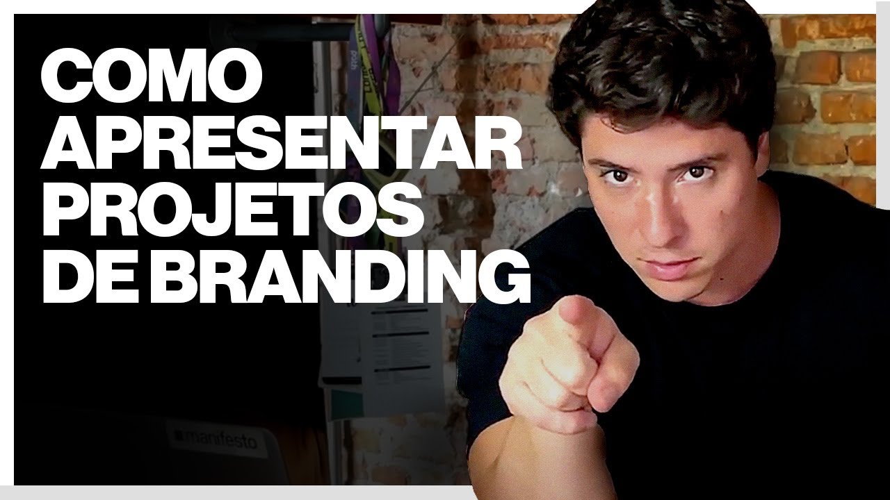 COMO APRESENTAR PROJETOS DE BRANDING | COMO CRIAR APRESENTAÇÕES PARA PROJETOS DE MARCA