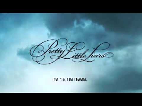 Pretty Little Liars - Hands of time ( soundtrack )