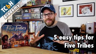 5 Easy Strategy Tips for Five Tribes - TCbH's Cardboard Academy